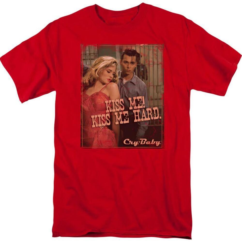Kiss Me Hard Crybaby Tshirt